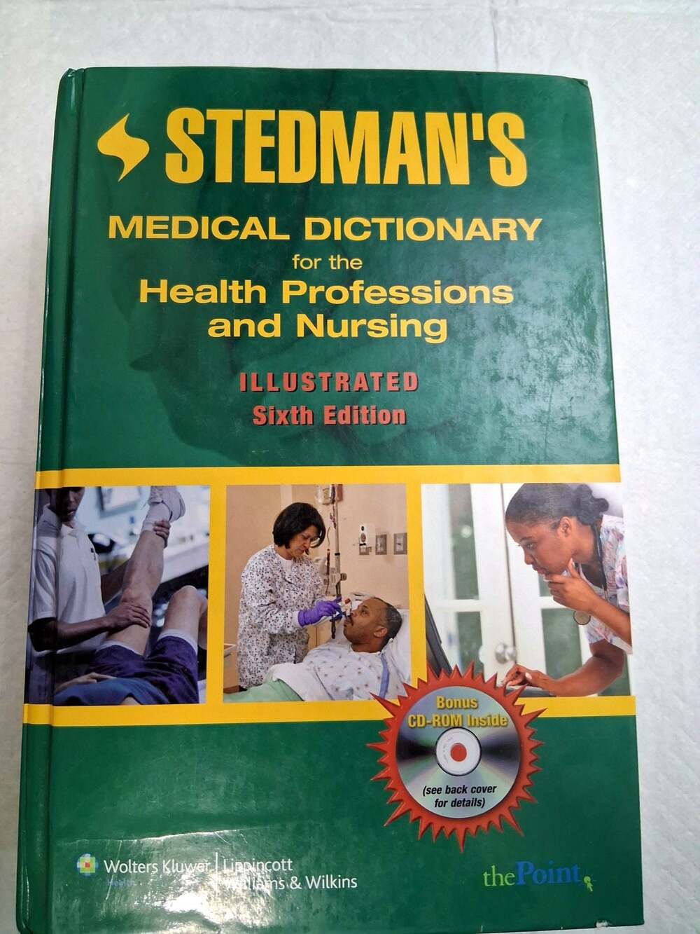 Stedman's Medical Dictionary for the Health Professions and Nursing Illustrated